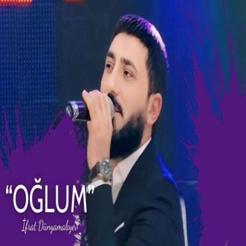 دانلود آهنگ ترکی ایفرات جانیم گوزومسن اوغلوم شیرین سوزومسن اوغلوم