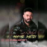 دانلود آهنگ ترکی حمید سعیدی آی قارا قاش گوز 4