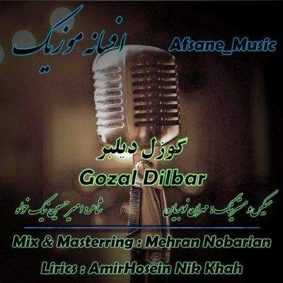 دانلود آهنگ ترکی گوزل دیلبر افسانه موزیک (منیم جانیم منیم گوزل یاریمسان)