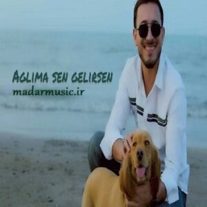دانلود آهنگ ترکی ناهید ممدو آغلیما سن گلیرسن دانلود آهنگ ترکی ناهید ممدو آغلیما سن گلیرسن