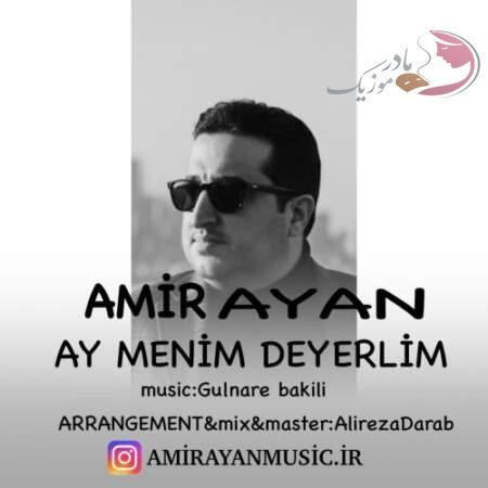 دانلود آهنگ ترکی امیر آیان آی منیم دیرلیم دانلود آهنگ ترکی امیر آیان آی منیم دیرلیم