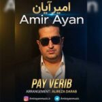 دانلود آهنگ ترکی امیر آیان پای وریب