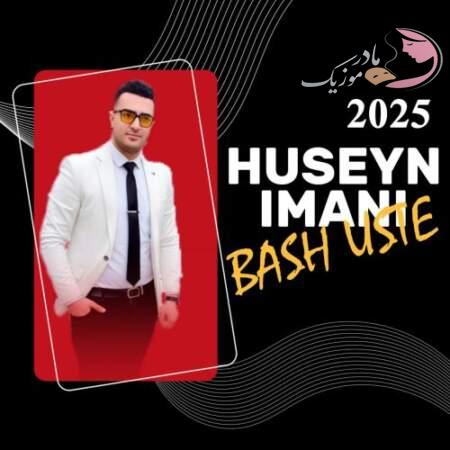 دانلود آهنگ ترکی حسین ایمانی باش اوسته