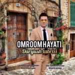 دانلود آهنگ ترکی داریوش تبریزی عمروم حیاتیم