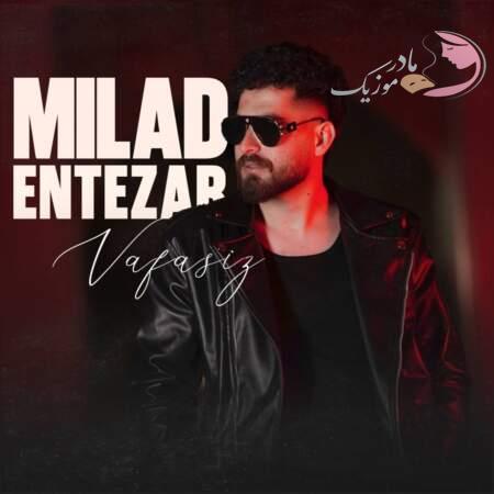 دانلود آهنگ ترکی میلاد انتظار وفاسیز