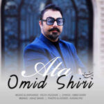 دانلود آهنگ ترکی امید شیری آتا