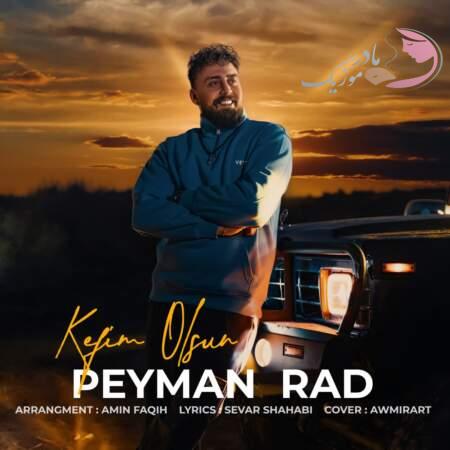 دانلود آهنگ ترکی پیمان راد کفیم اولسون